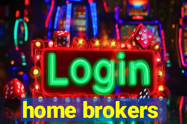 home brokers